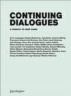 Image for Continuing Dialogues : A Tribute to Igor Zabel