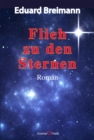 Image for Flieh Zu Den Sternen