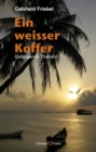 Image for Ein Weisser Koffer