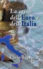 Image for La Crisi Dell&#39;euro E Dell&#39;italia