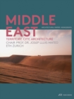 Image for The Middle East – Territory, City, Architecture
