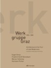 Image for Werkgruppe Graz 1959-1989 - Architecture at the Turn of Late Modernism