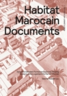 Image for Habitat Marocain documents  : dynamics between formal and informal housing
