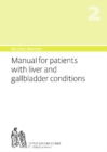 Image for Manual for patients with liver and gallbladder conditions