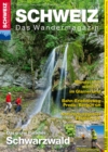 Image for Schwarzwald: Wandermagazin SCHWEIZ 6_2014
