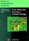 Image for Essays in contemporary chemistry  : from molecular structure towards biology