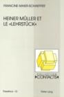 Image for Heiner Mueller et le «Lehrstueck»