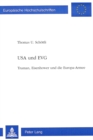 Image for USA und EVG : Truman, Eisenhower und die Europa-Armee