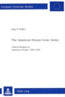 Image for American Dream Gone Astray : Critical Realism in American Fiction, 1920-1940