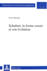 Image for Schubert, la forme sonate et son evolution