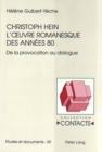 Image for Christoph Hein - L&#39;oeuvre romanesque des annees 80