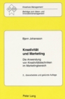 Image for Kreativitaet Und Marketing : Die Anwendung Von Kreativitaetstechniken Im Marketingbereich