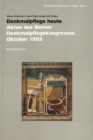 Image for Denkmalpflege heute : Akten des Berner Denkmalpflegekongresses Oktober 1993
