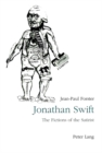 Image for Jonathan Swift : The Fictions of Satirist - From Parody to Vision