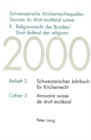 Image for Schweizerische Kirchenrechtsquellen- Sources du droit ecclesial suisse- II: Religionsrecht des Bundes / Droit federal des religions