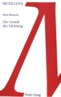 Image for Die Gestalt der Dichtung : Der Einfluss der Gestalttheorie auf das Werk Robert Musils