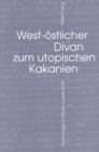 Image for West-oestlicher Divan zum utopischen Kakanien