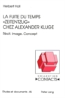 Image for La fuite du temps «Zeitentzug» chez Alexander Kluge