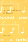 Image for Accent and Metre in French