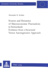 Image for Sources and Dynamics of Macroeconomic Fluctuations in Switzerland