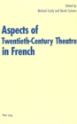 Image for Aspects of Twentieth-century Theatre in French