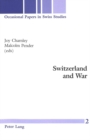 Image for Switzerland and War