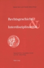 Image for Rechtsgeschichte Und Interdisziplinaritaet