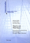 Image for Third level, third space  : intercultural communication and language in European higher education