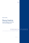 Image for Playing simplicity  : polemical stupidity in the writing of the French Enlightment