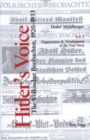 Image for Hitler&#39;s voice  : the Vèolkischer Beobachter, 1920-1933 : v. 1 &amp; v. 2 : Organisation and Development of the Nazi Party /Nazi Ideology and Propaganda