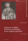 Image for Ambroise de Milan. Ecriture Et Esthetique d&#39;Une Exegese Pastorale : Quatorze Etudes