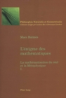 Image for L&#39;Enigme Des Mathematiques : La Mathematisation Du Reel Et La Metaphysique- Tome I
