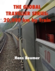 Image for Global Traveller Series: 20,000 km by Train