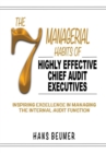 Image for The 7 Managerial Habits of Highly Effective Chief Audit Executives