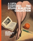 Image for A Luta Continua: The Sylvio Perlstein Collection
