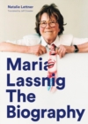 Image for Maria Lassnig  : the biography