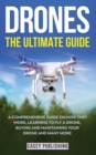 Image for Drones : The Ultimate Guide
