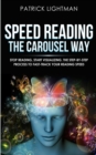 Image for Speed Reading the Carousel Way