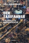 Image for Der Taxifahrer : Eine Novelle in Kurzgeschichten: Eine Novelle in Kurzgeschichten
