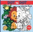Image for Dot-to-Dot Coloring Book for kids age 4 - 6 years