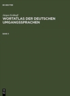 Image for Wortatlas der deutschen Umgangssprachen. Band 3