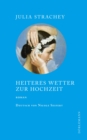 Image for Heiteres Wetter zur Hochzeit