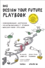 Image for Das DESIGN YOUR FUTURE Playbook