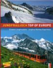 Image for Jungfraujoch Top of Europe : Jungfrau Railway Experience