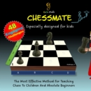 Image for Chess Mate: A must-have for kids beginning their chess journey