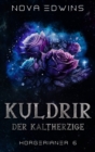 Image for Kuldrir, der Kaltherzige