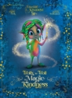 Image for Trolly the Troll : The Magic of Kindness