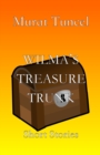 Image for Wilma&#39;s Treasure Trunk : Short Stories