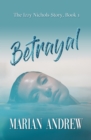 Image for BETRAYAL: The Izzy Nichols Story