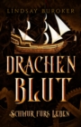 Image for Drachenblut 8 - die Fantasy Bestseller Serie : Schwur furs Leben: Schwur furs Leben